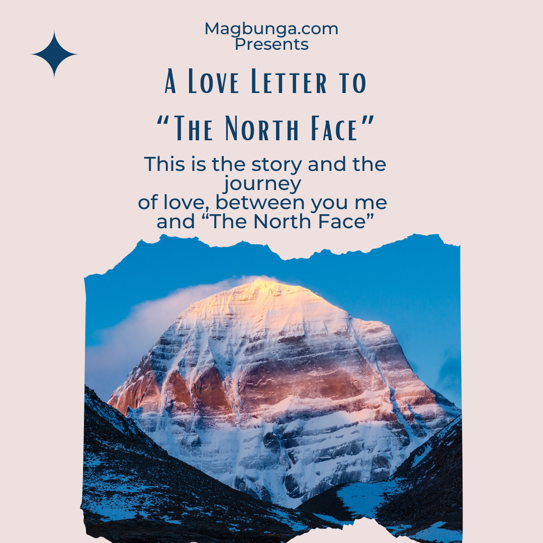 A love letter to “The North Face.”