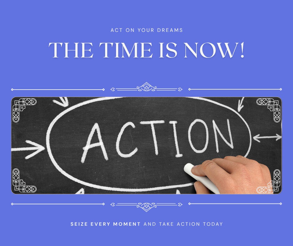 The Time is Now!